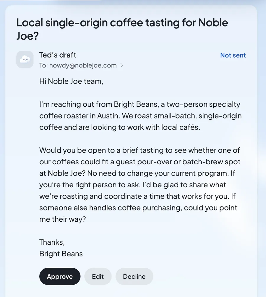 An email Ted drafted for a coffee roaster, waiting for Approve